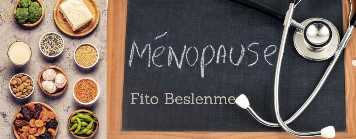 Menopoz Döneminde Fito Beslenme Ön Plana Çıkıyor
