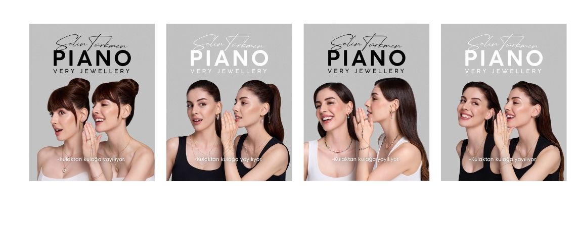 Zarafet ve Cesaret Aynı Kampanyada Buluştu: Selin Türkmen x Piano Jewellery